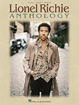 Lionel Richie Anthology (Piano/Vocal/Guitar Artist Songbook) Lionel Richie Anthology (Piano/Vocal/Guitar Artist Songbook)