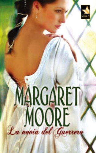 La novia del guerrero (Mira) (Spanish Edition)