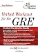 Search : Verbal Workout for the GRE, 2nd Edition (Graduate Test Prep)