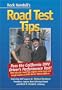 Rock Kendall's Road Test Tips
