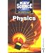 Key Science - Physics Third Edition: Physics (Key Science)