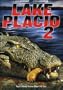 Lake Placid 2 (Rated)