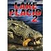 Lake Placid 2 (Rated)