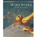 Wirework (New Crafts)