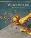 Books : Wirework (New Crafts)