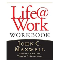 Life@Work Workbook: Marketplace Success for People of Faith