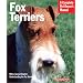 Fox Terriers (Complete Pet Owner's Manual)