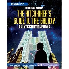 The Hitchhiker's Guide to the Galaxy: Quintessential Phase (BBC Audio)