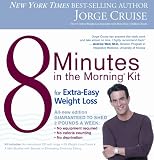 8 Minutes in the Morning Kit for Extra Easy Weight Loss Kit