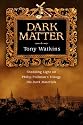 Dark Matter: Shedding Light on Philip Pullman's Trilogy His Dark Materials