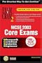 MCSE Exam Cram 2 Bundle (70-290, 70-291, 70-293 & 70-294)