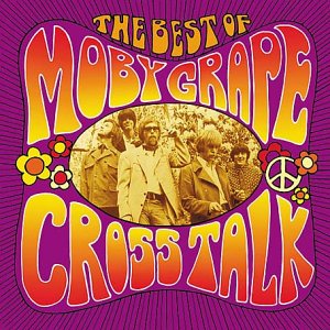 CD-Charts  Music : Cross Talk: the Best of Moby Grape