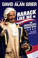 Barack like me : the chocolate covered truth