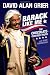 Barack Like Me: The Chocolate-Covered Truth (Touchstone Books)
