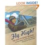 Fly High! The Story Of Bessie Coleman