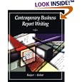 Contemporary Business Report Writing