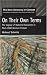 On Their Own Terms: The Legacy of National Socialism In Post-1990 German Fiction (New Germany in Context)