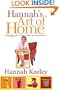 Hannah's Art of Home: Managing Your Home Around Your Personality (Capital Lifestyles)