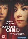 Dangerous Child [DVD]
