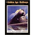 Golden Age of Railways 2009 Wall Calendar