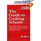 The Guide to Cooking Schools 2001 (Guide to Cooking Schools) by Professional_Cooking