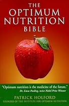 The Optimum Nutrition Bible