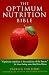 The Optimum Nutrition Bible