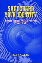 Safeguard Your Identity: Protect Yourself With A Personal Privacy Audit