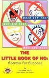The Little Book of No: Secrets for Success