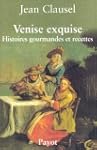 Venise exquise