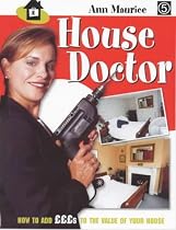 House Doctor : " How To Add Pounds To The Value Of Your Home "