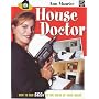 House Doctor: How to Add Pounds to the Value of Your Home