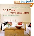 365 Tage mit Feng Shui: In einem Jahr wohnen Sie wohler!