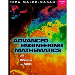 Advanced Engineering Mathematics with Mathematica and MATLAB: v. 1