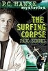 Surfing Corpse, The (PC Hawke Mysteries)