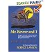 Mr Revere and I