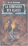La compagnie des glaces, Tome 5 : Le Gouffre aux Garous ; Le Dirigeable Sacrilège ; Liensun ; Les Eboueurs de la Vie Eternelle