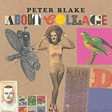 Peter Blake: About Collage