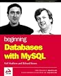Beginning Databases with MySQL (Programmer to Programmer)
