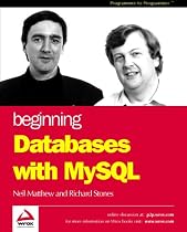 Beginning Databases with MySQL (Programmer to Programmer)
