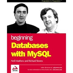 Beginning Databases with MySQL (Programmer to Programmer)