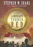 Landscape Turned Red: The Battle of Antietam, Library Edition