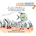 Lucky Lookdown: A Tale of Funny Fish (No. 6 in Suzanne Tate's Nature Series) (Suzanne Tate's Nature No. 6)