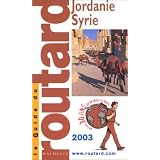 Jordanie, Syrie, Yemen 2003par Le Guide du routard