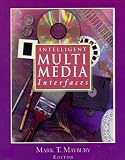 Intelligent Multimedia Interfaces