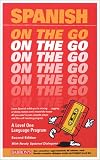 Spanish On the Go with CDs: A Level One Language Program (On the Go/Level 1)
