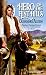 Hero Of The Flint Hills (Harlequin Historicals, No 397) by Cassandra Austin