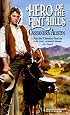 Hero Of The Flint Hills (Harlequin Historicals, No 397)