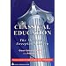 Classical Education: The Movement Sweeping America (Studies in Philanthropy)