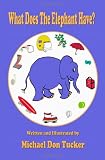 What Does The Elephant Have?